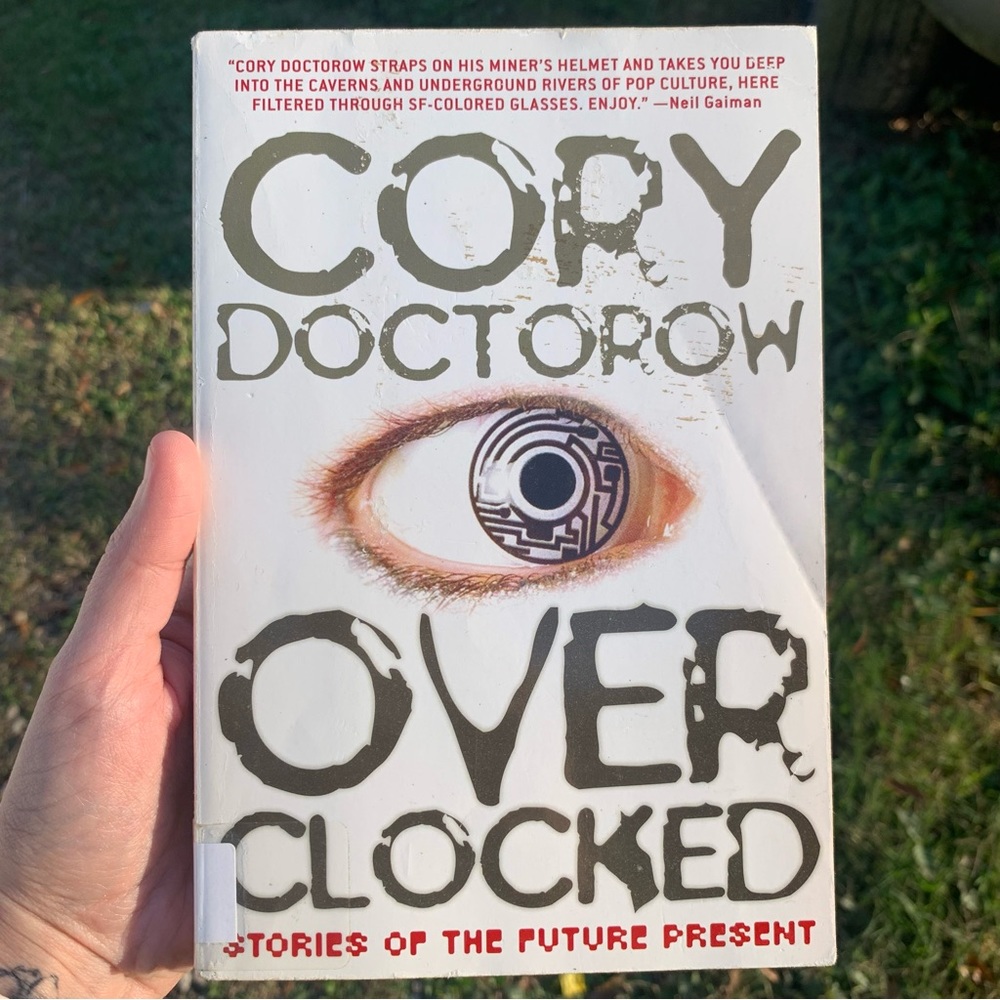 Over Clocked by Cory Doctrow